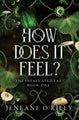 How Does It Feel? by Jeneane O'Riley - Hardcover