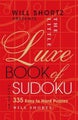 Will Shortz Presents the Little Luxe Book of Sudoku by Will Shortz - Hardcover
