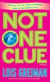 Not One Clue by Lois Greiman - Paperback