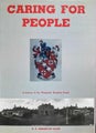 CARING FOR PEOPLE: A History of The Wanganui Hospital by R.E. Wright-St Clair