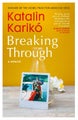 Breaking Through