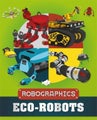 Robographics: Eco-Robots by Clive Gifford - Hardcover