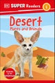 DK Super Readers Level 1 Desert Plants and Animals by DK - Paperback