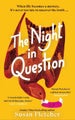 The Night in Question by Susan Fletcher - Paperback