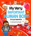 My Very Important Human Body Encyclopedia