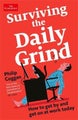 Surviving the Daily Grind by Philip Coggan - Paperback