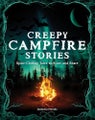Creepy Campfire Stories Creepy Campfire Stories By Darkness Prevails ISBN 978157