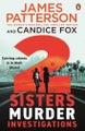 2 Sisters Murder Investigations 2 Sisters Murder Investigations By James Patters