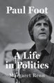 Paul Foot by Margaret Renn - Hardcover