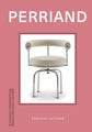 Design Monograph: Perriand by Dominic Lutyens - Hardcover