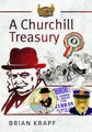 A Churchill Treasury by Brian E. Krapf - Hardcover