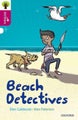 Oxford Reading Tree All Stars: Oxford Level 10: Beach Detectives by Elen Caldeco