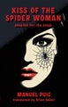 Kiss of the Spider Woman by Manuel Puig - Paperback