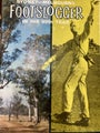 Footslogger - Sydney - Melbourne in his 90th Year - A. H. Reed