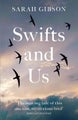Swifts and Us by Sarah Gibson - Paperback