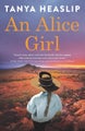 An Alice Girl by Tanya Heaslip - Paperback