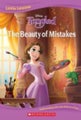 Tangled: The Beauty of Mistakes (Disney: Little Lessons)
