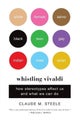 Whistling Vivaldi by Claude M. Steele - Paperback