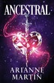 Ancestral (Spanish Edition) by Arianne MartA­n - Paperback