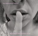 YOUR HETEROSEXUAL VIOLENCE - SOME PEOPLE HAVE TOO MUCH TO SAY
