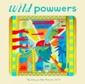 WILD POWWERS - POP HITS &amp; TOTAL BUMMERS VOL. 5
