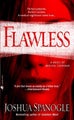 Flawless by Joshua Spanogle - Paperback