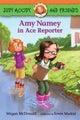 Judy Moody and Friends: Amy Namey in Ace Reporter by Megan McDonald - Paperback