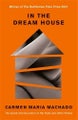 In the Dream House By Carmen Maria Machado 9781788162258