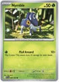Pokemon Phantasmal Flames ~ Nymble 009/094 Reverse Holo