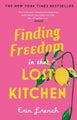 Finding Freedom in the Lost Kitchen by Erin French - Paperback