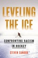 Leveling the Ice by Steven Sandor - Paperback