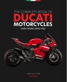 The Complete Book of Ducati Motorcycles