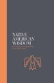 Native American Wisdom - Sacred Texts by Alan Jacobs - Paperback