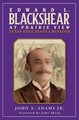 Edward L. Blackshear at Prairie View by John A. Adams - Hardcover