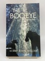 The Boo-Eye by Kerry Ryan Moore