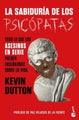 La Sabidura de Los Psicpatas / The Wisdom of Psychopaths by Kevin Dutton - Paper
