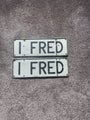 I FRED Personalised Plate