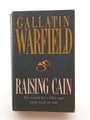 Raising Cain by Gallatin Warfield