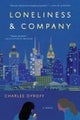 Loneliness &amp; Company by Charlee Dyroff - Paperback