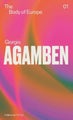 The Body of Europe by Giorgio Agamben - Paperback