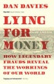Lying for Money By Dan Davies ISBN 9781781259665