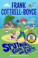 Sputnik's Guide to Life on Earth By Frank Cottrell-Boyce ISBN 9781035047185