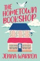 The Hometown Bookshop By Jenna Warren ISBN 9781914148781