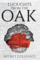 Thoughts From The Oak By Audrey Colasanti ISBN 9781913606602