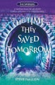 The Time They Saved Tomorrow By Steve Nallon ISBN 9781910022627