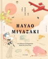 The Worlds of Hayao Miyazaki By Nicolas Rapold ISBN 9781836004813