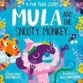 Mula and the Snooty Monkey By Lauren Hoffmeier ISBN 9781802630565