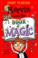 Marvin and the Book of Magic By Jenny Pearson ISBN 9781800902695
