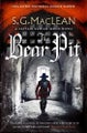 The Bear Pit By S.G. MacLean ISBN 9781787473614