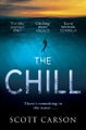 The Chill By Scott Carson ISBN 9781787395138